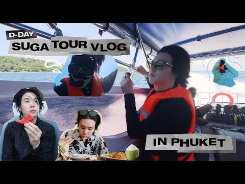 [SUGA VLOG] D-DAY TOUR in Phuket - 060723