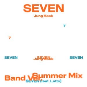 Jung Kook - Seven (feat. Latto) (Weekday Ver.) - 170723