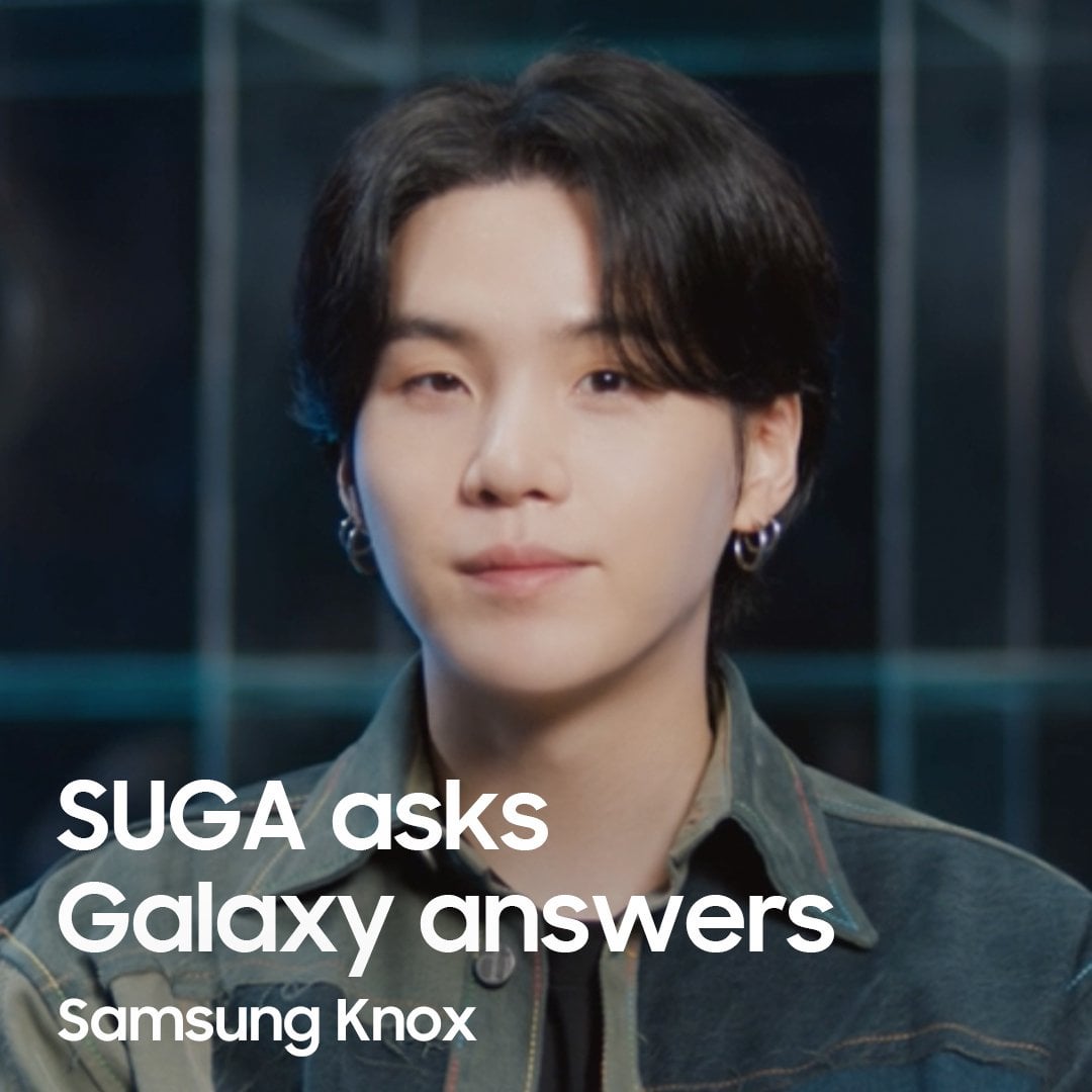 230905 Samsung Mobile: Samsung Knox helps to protect SUGA of BTS’s personal data around-the-clock.