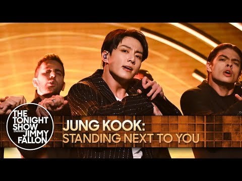 [The Tonight Show Starring Jimmy Fallon] Jung Kook: Standing Next to You - 071123