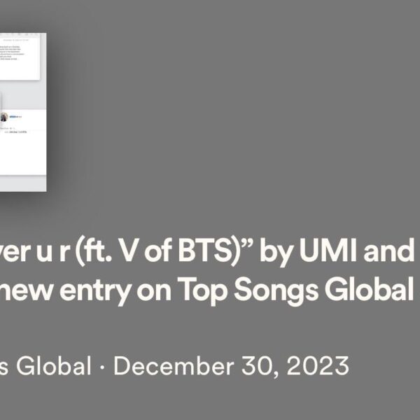 231231 "wherever u r (ft. V of BTS)" debuts at #14 on Spotify Global Chart with 2,943,455 streams, the highest new entry!