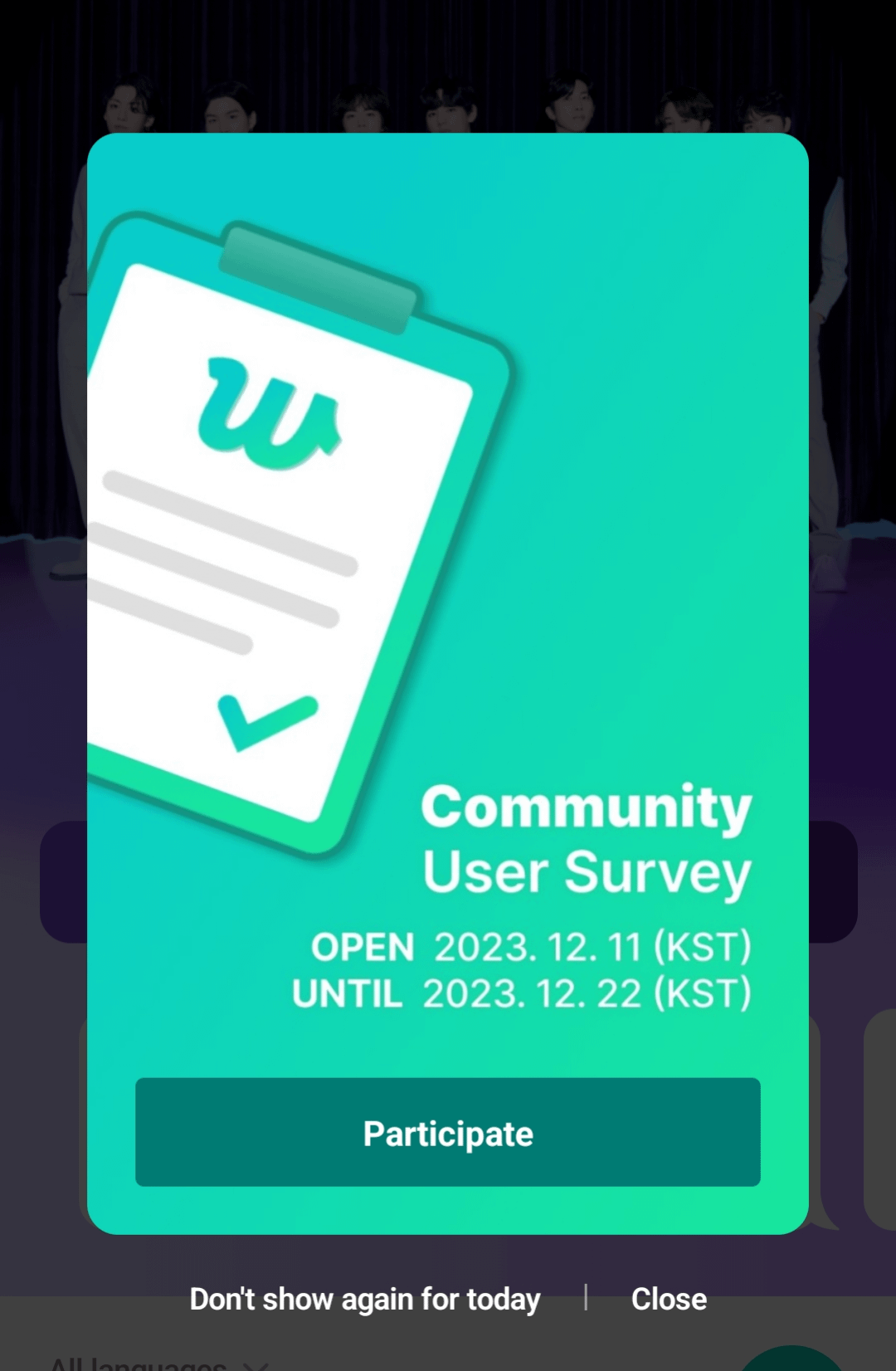 231212 FYI Weverse has posted a Community User Survey (open until 2023.12.22, launches upon opening app and entering artist zone)