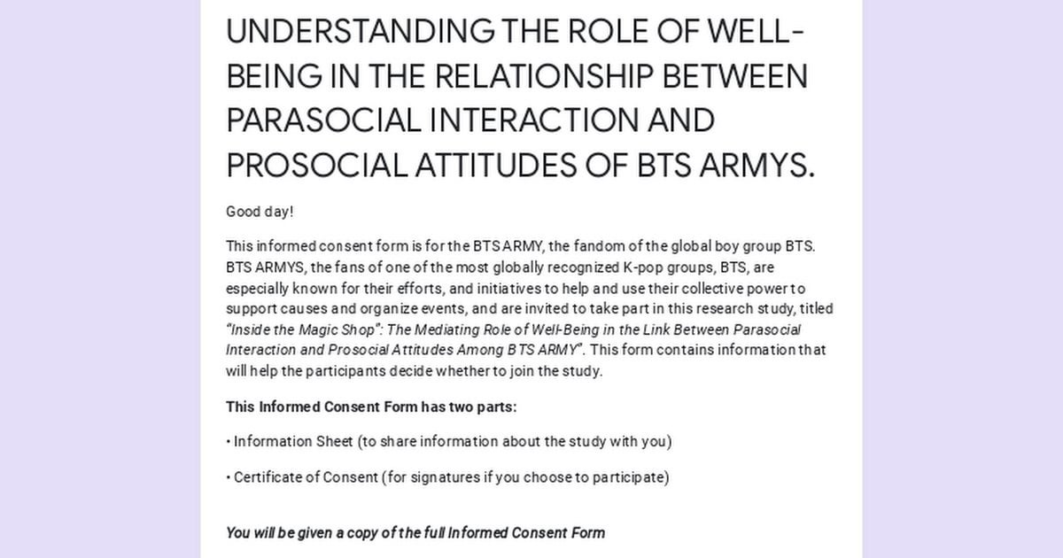 Survey about Well-Being as Moderator between Parasocial Interaction and Prosocial Attitudes of ARMYs.