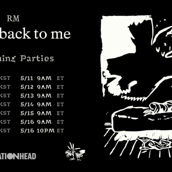 240510 Join the RM 'Come back to me' Listening Party on STATIONHEAD!