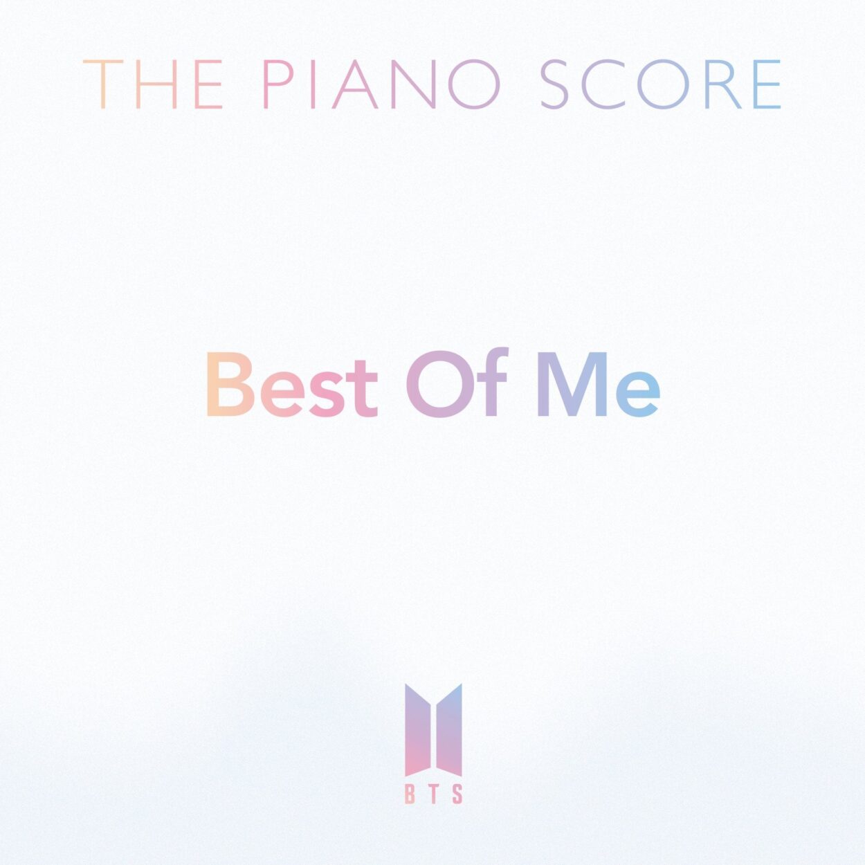 240528 HYBE MERCH: THE PIANO SCORE : BTS (방탄소년단) ‘Best Of Me’