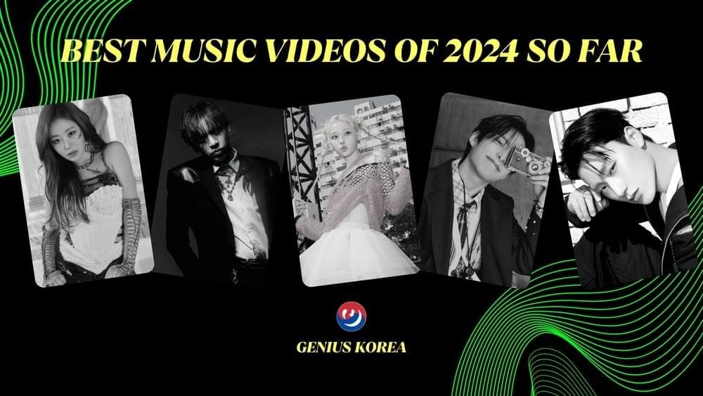 240630 Genius Korea: Best K-Pop Music Videos of 2024 So Far - RM's Lost and IU's Love Wins All included
