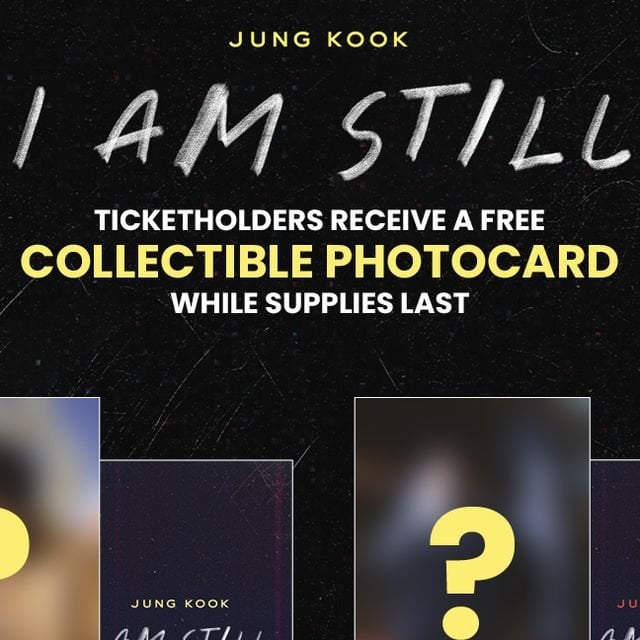 240823 Regal on Instagram: Hey ARMY, we have surprises for you. See 'Jung Kook: I Am Still' twice to collect both cards.