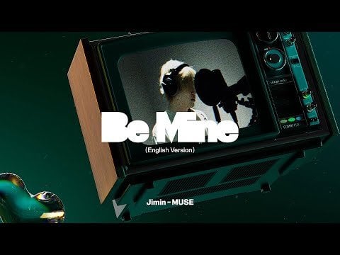 지민 (Jimin) ‘Be Mine (English Version)’ Visualizer - 020824