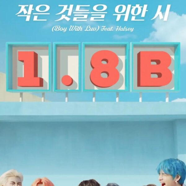 BTS’ ‘Boy With Luv (Feat. Halsey)’ MV has surpassed 1.8 billion views on YouTube, their 2nd MV to achieve this - 250924