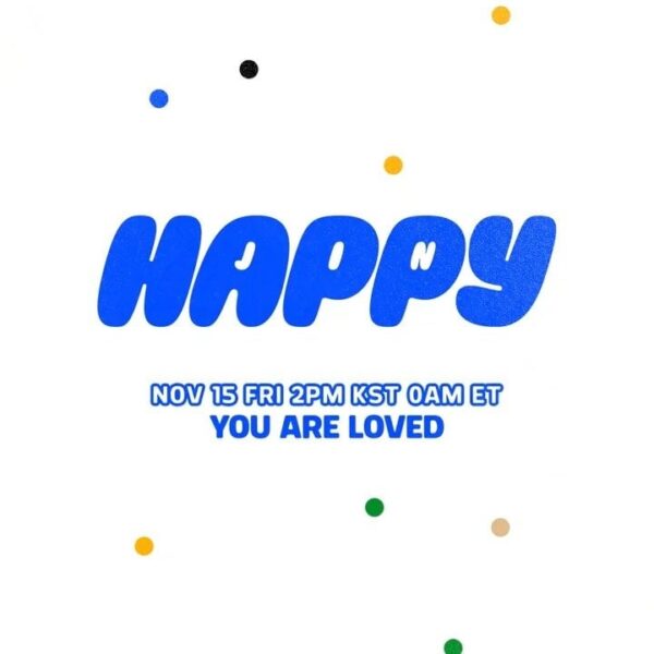 241015 BIGHIT MUSIC:  ‘Happy’